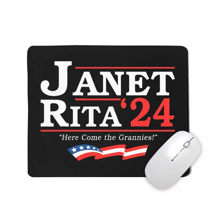 Janet And Rita 2024 Here Come The Grannies Mousepad