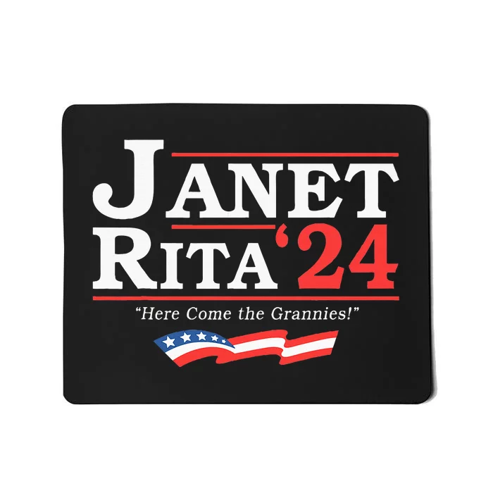 Janet And Rita 2024 Here Come The Grannies Mousepad