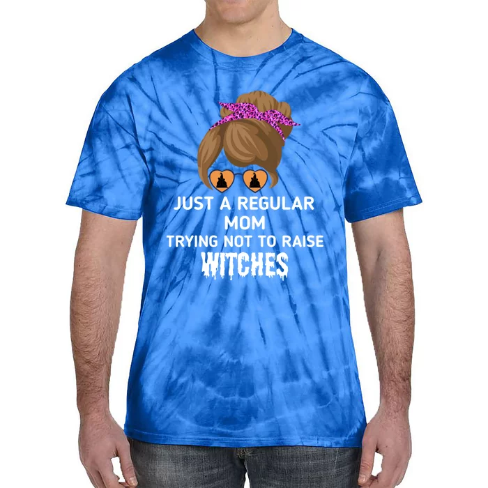 Just A Regular Mom Trying Not To Raise Witches Halloween Mom Gift Tie-Dye T-Shirt