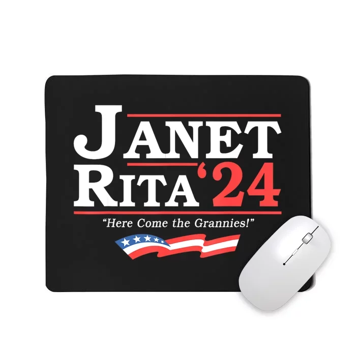 Janet And Rita 2024 Here Come The Grannies Mousepad