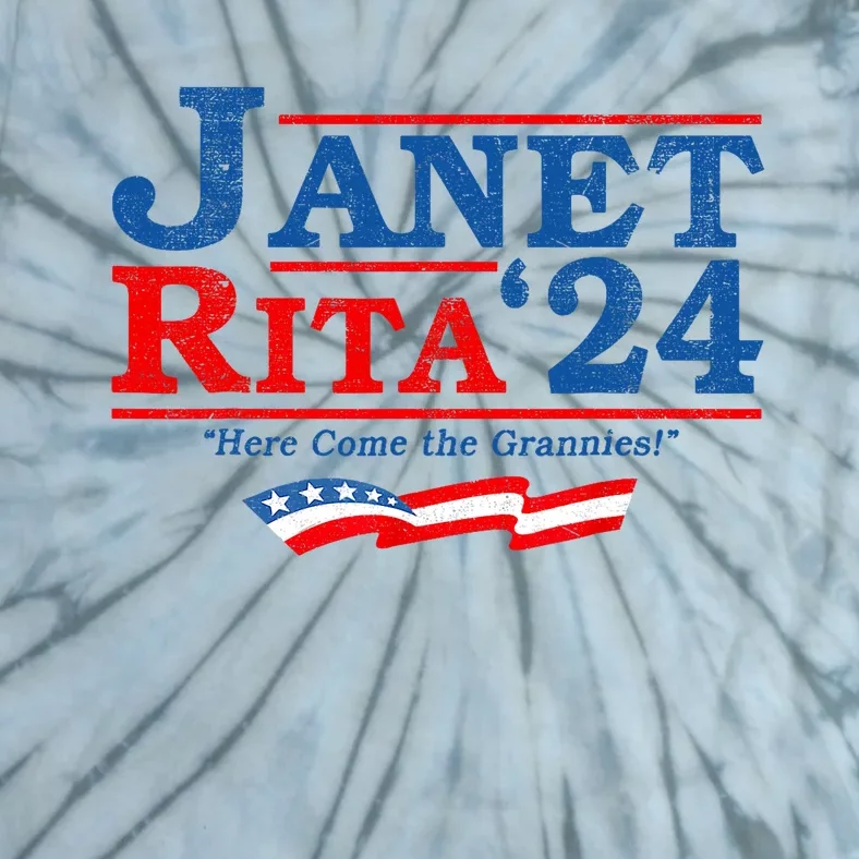 Janet And Rita For President 2024 President 2024 Tie-Dye T-Shirt