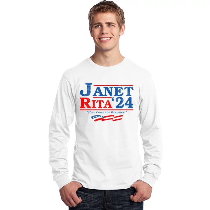 Janet And Rita For President 2024 President 2024 Long Sleeve Shirt