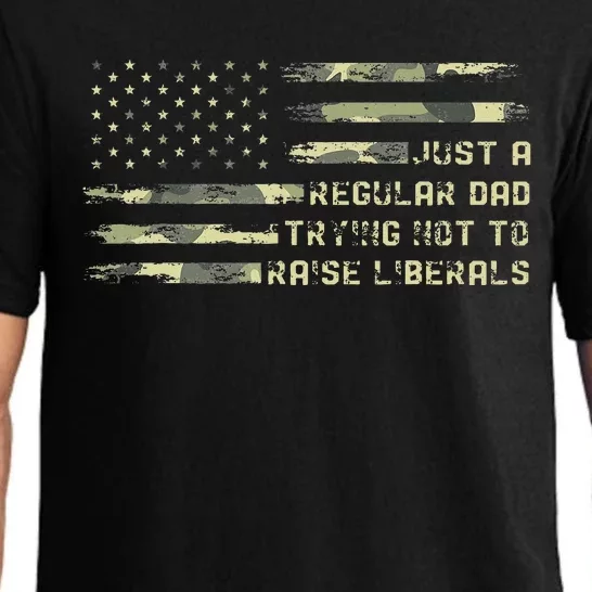 Just A Regular Dad Trying Not To Raise Liberals Camouflage Pajama Set