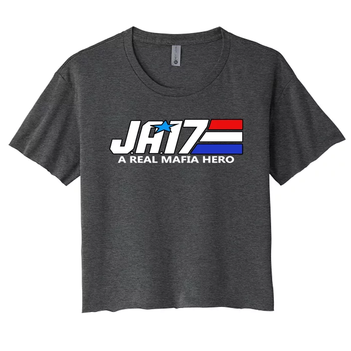 Ja17 A Real Mafia Hero Women's Crop Top Tee