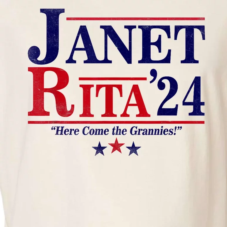 Janet And Rita 2024 Here Come The Grannies President Garment-Dyed Women's Muscle Tee