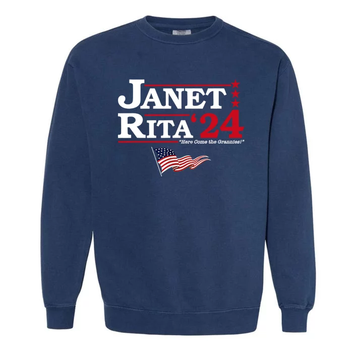 Janet And Rita 2024 Here Come The Grannies Usa Flag 4th July Garment-Dyed Sweatshirt