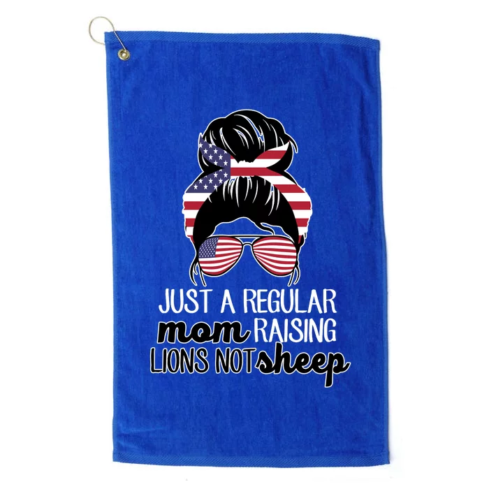 Just A Regular Mom Raising Lions Not Sheep Platinum Collection Golf Towel