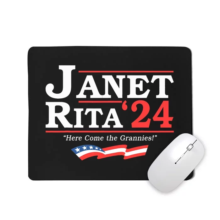 Janet And Rita 2024 Here Come The Grannies Mousepad