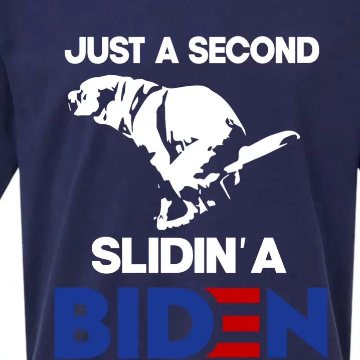 Just A Second Slidin' A Biden Sueded Cloud Jersey T-Shirt