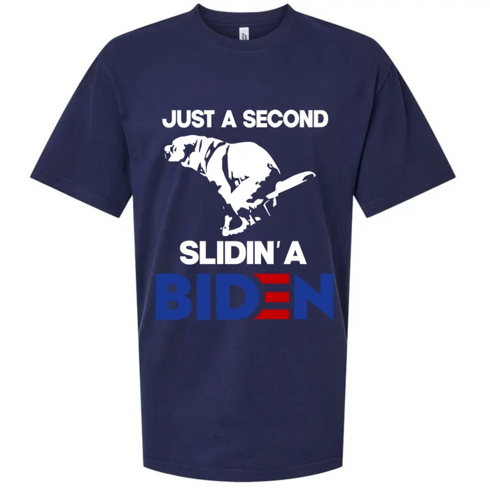 Just A Second Slidin' A Biden Sueded Cloud Jersey T-Shirt