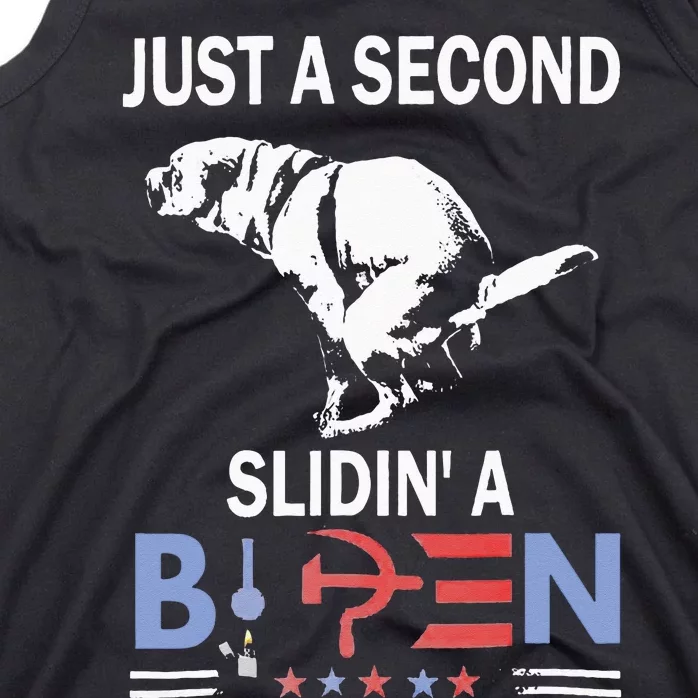 Just A Second Slidin A Biden Funny Joe Biden Anti Biden Tank Top