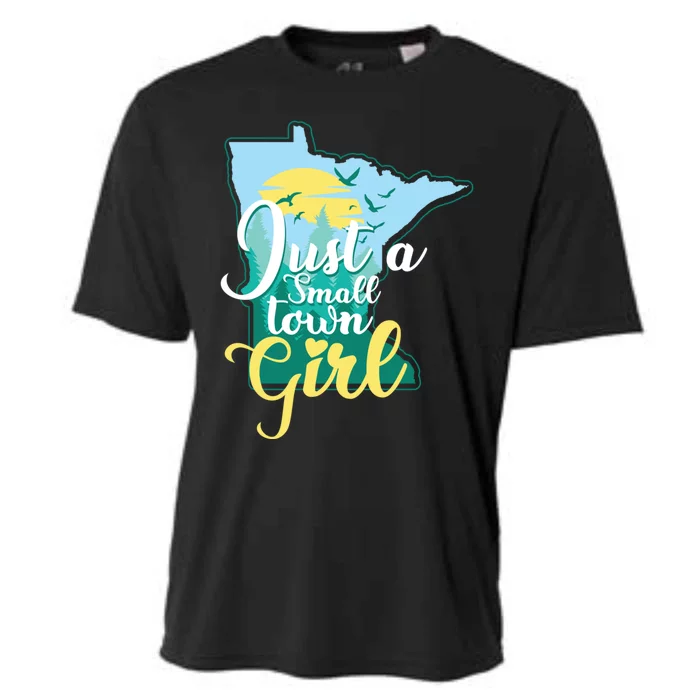 Just A Small Town Minnesota Gift Cooling Performance Crew T-Shirt