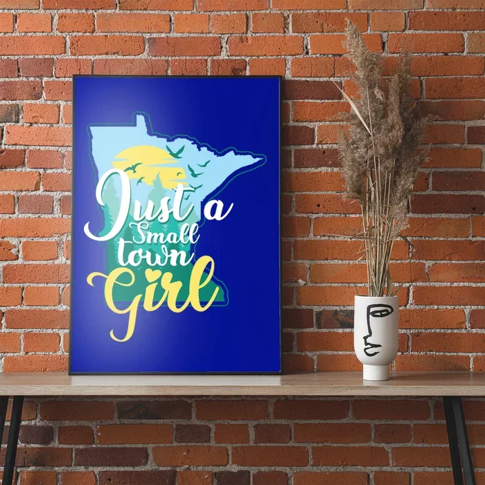 Just A Small Town Minnesota Gift Poster