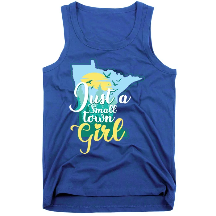 Just A Small Town Minnesota Gift Tank Top