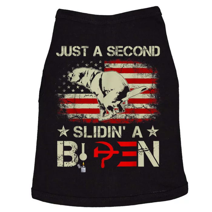 Just A Second Slidin A Biden Funny Saying Biden President Doggie Tank