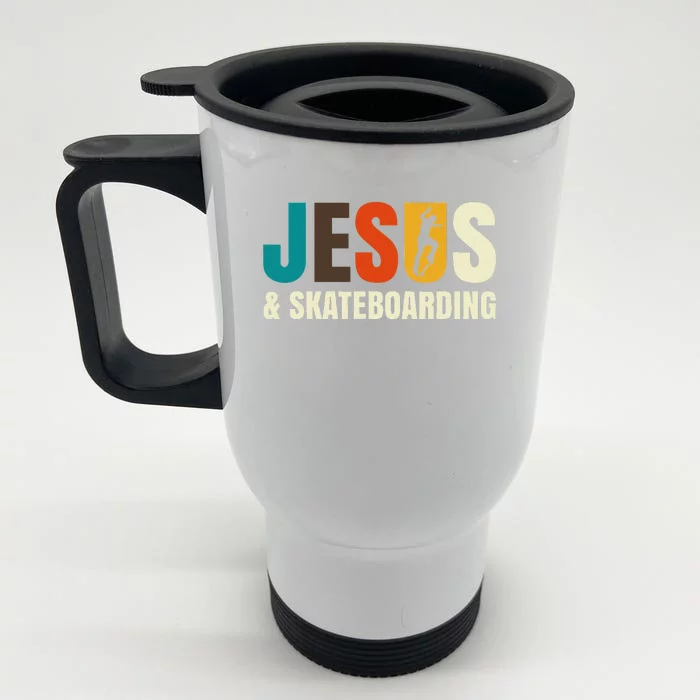 Jesus and Skateboarding for skateboarder skating Front & Back Stainless Steel Travel Mug