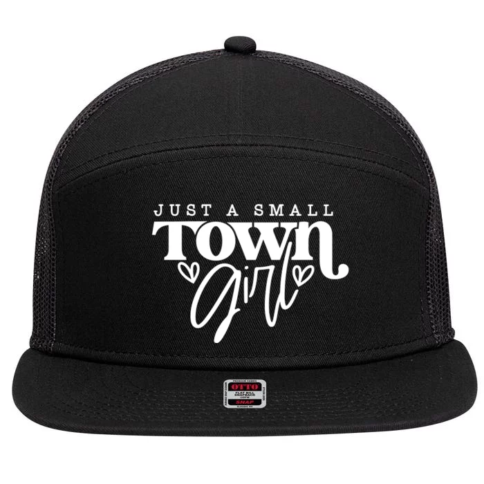 Just A Small Town Girl 7 Panel Mesh Trucker Snapback Hat