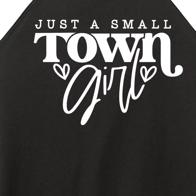 Just A Small Town Girl Women’s Perfect Tri Rocker Tank