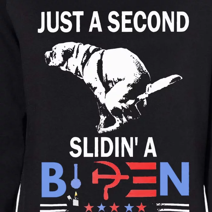 Just A Second Slidin A Biden Womens California Wash Sweatshirt