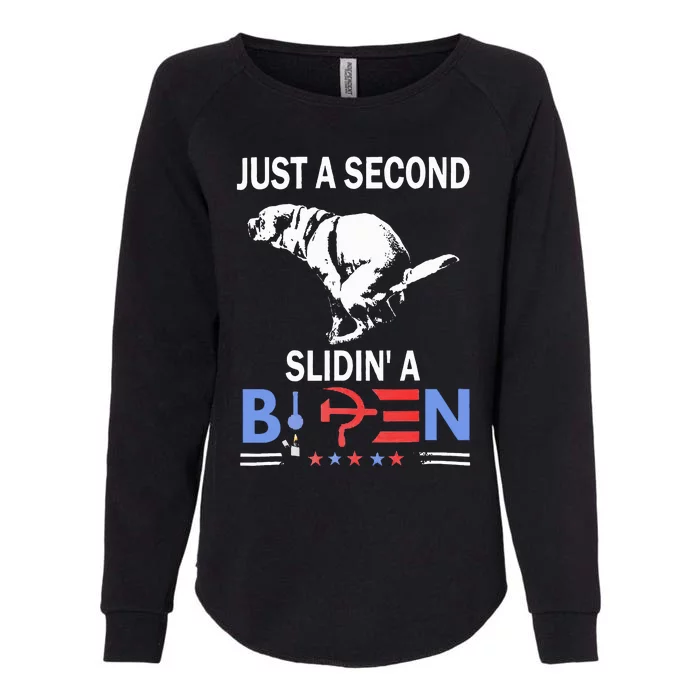 Just A Second Slidin A Biden Womens California Wash Sweatshirt