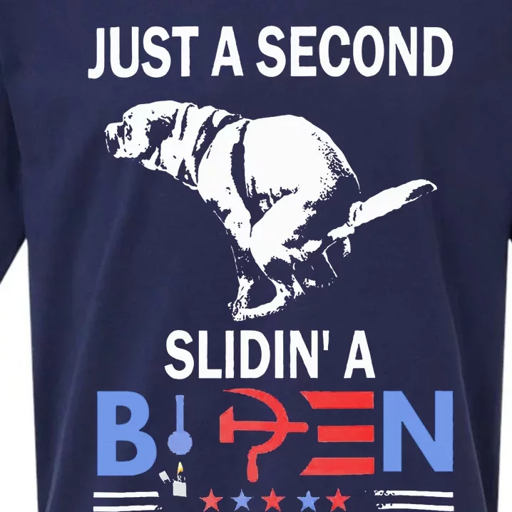 Just A Second Slidin A Biden Sueded Cloud Jersey T-Shirt