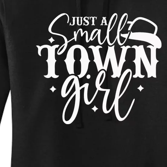 Just A Small Town Girl Women's Pullover Hoodie