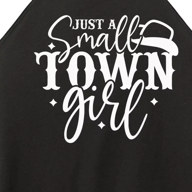 Just A Small Town Girl Women’s Perfect Tri Rocker Tank