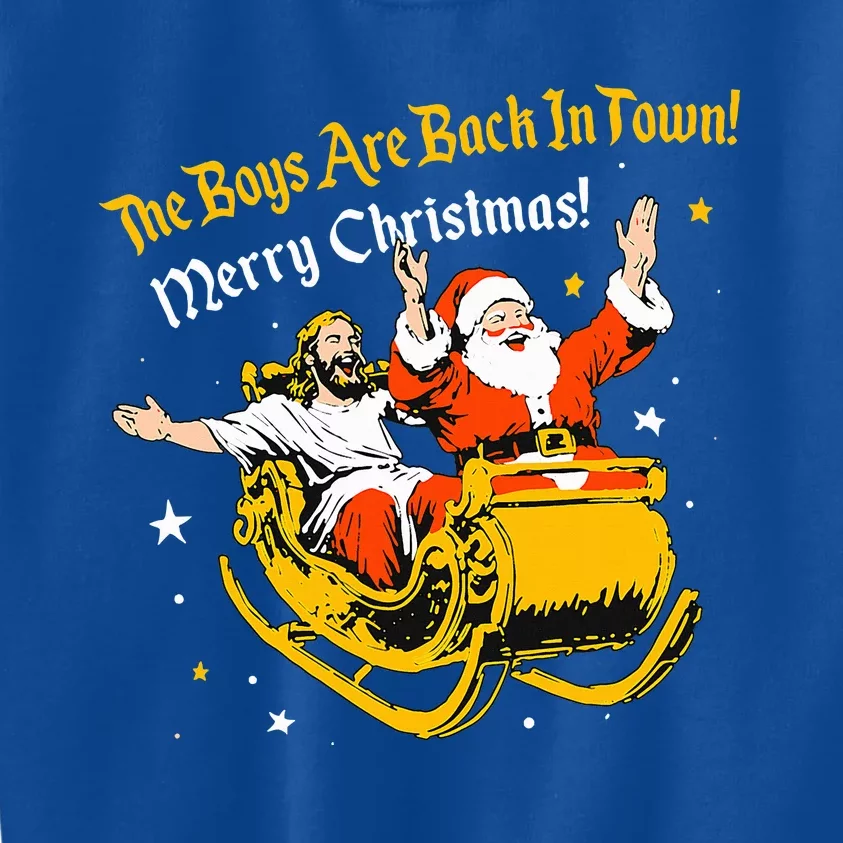 Jesus And Santa Claus The Are Back In A Town Christmas Kids Sweatshirt