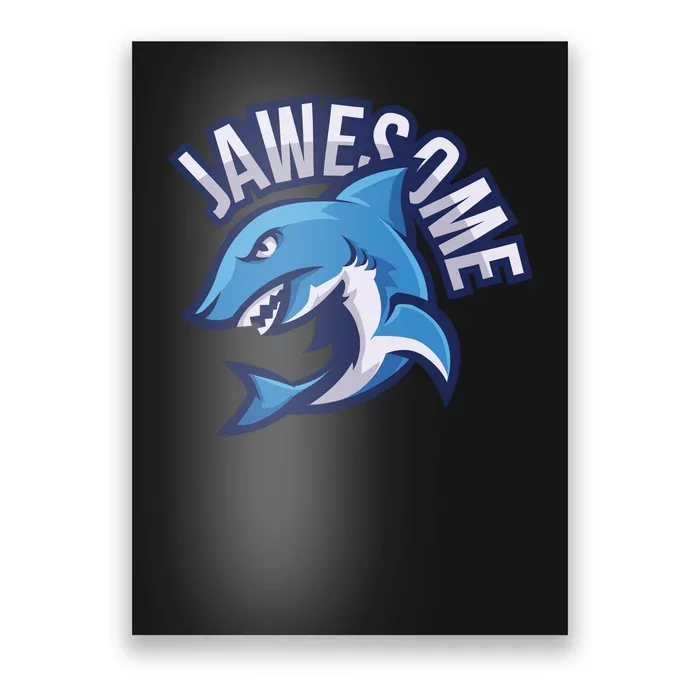 JaweSome Angry Shark Poster