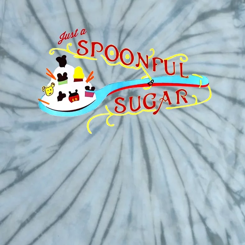 Just A Spoonful Of Sugar Graphic Tee Tie-Dye T-Shirt