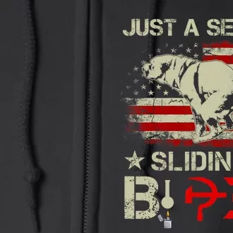 Just A Second Slidin A Biden Funny Saying Biden President Full Zip Hoodie