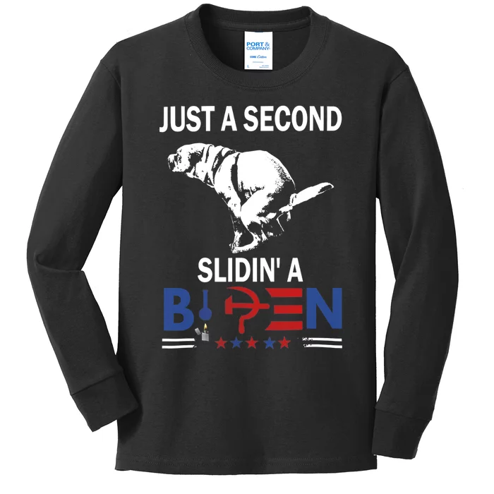 Just A Second Slidin A Biden Kids Long Sleeve Shirt