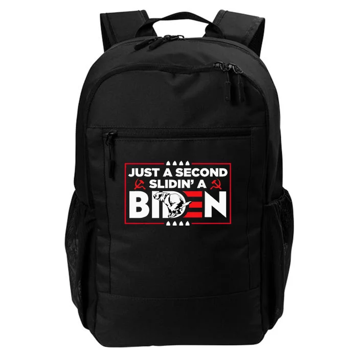 Just A Second Slidin A Biden Funny Biden Daily Commute Backpack