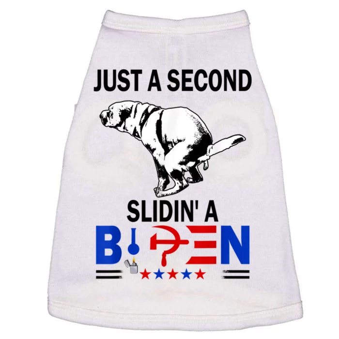 Just A Second Slidin' A Biden Doggie Tank