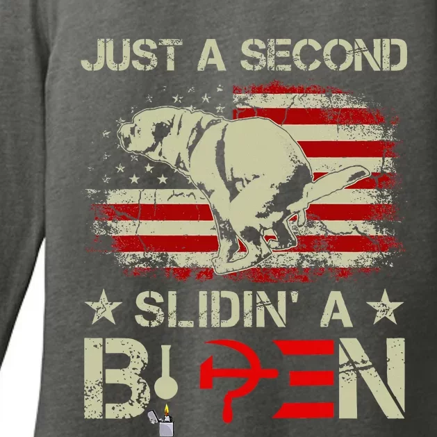 Just A Second Slidin A Biden Funny Saying Biden President Womens CVC Long Sleeve Shirt