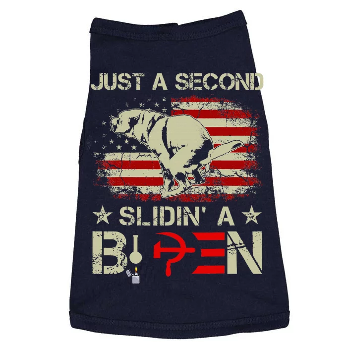 Just A Second Slidin A Biden Funny Saying Biden President Doggie Tank