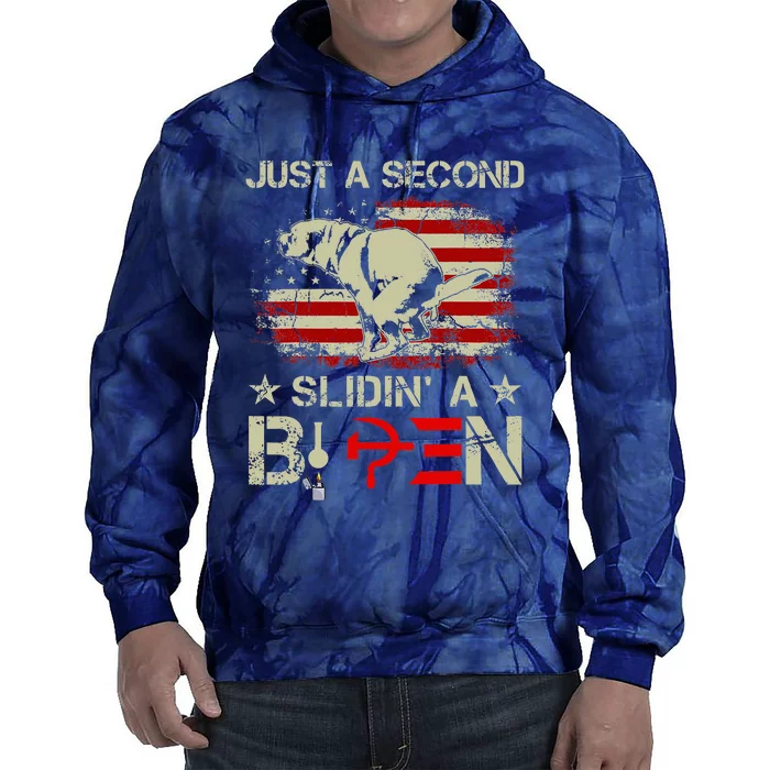 Just A Second Slidin A Biden Funny Saying Biden President Tie Dye Hoodie