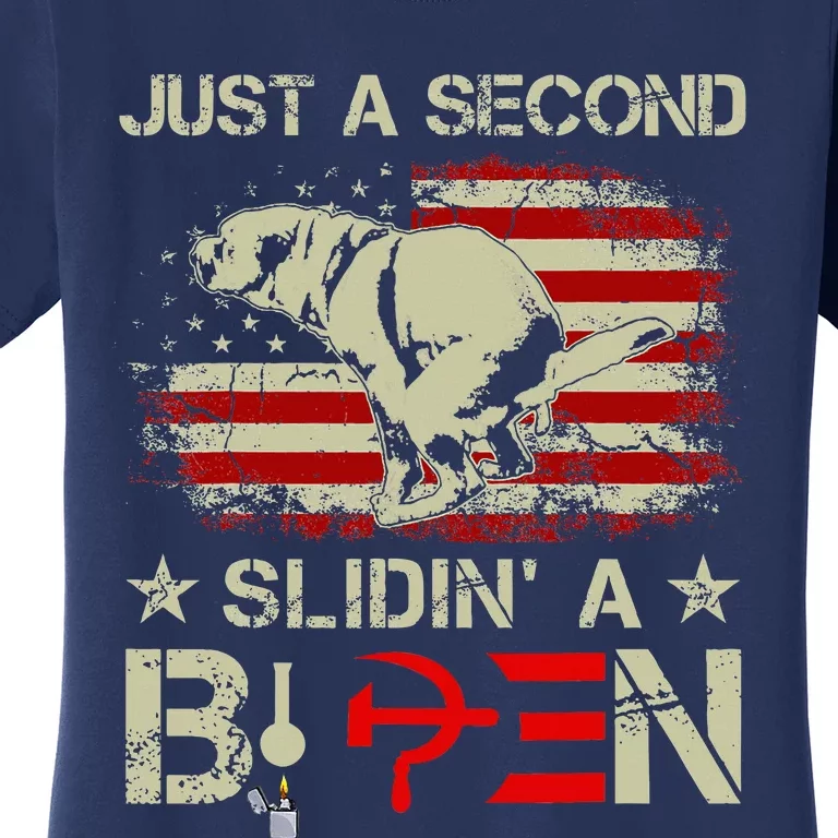 Just A Second Slidin A Biden Funny Saying Biden President Women's T-Shirt