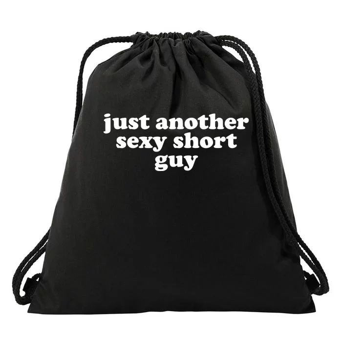 Just Another Sexy Short Guy Funny Drawstring Bag