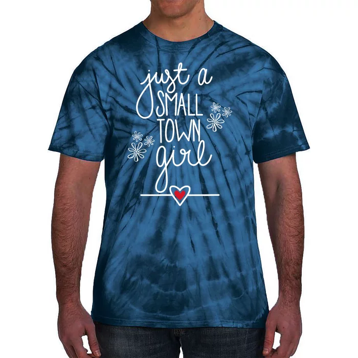 Just A Small Town Tie-Dye T-Shirt