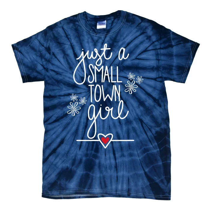 Just A Small Town Tie-Dye T-Shirt