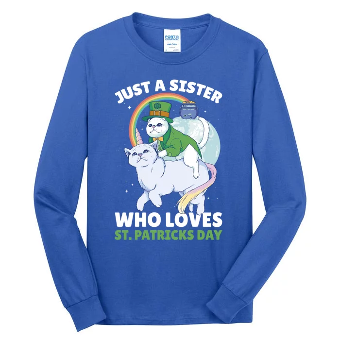 Just A Sister Who Loves Patrick's Day Cat Sister Meaningful Gift Tall Long Sleeve T-Shirt