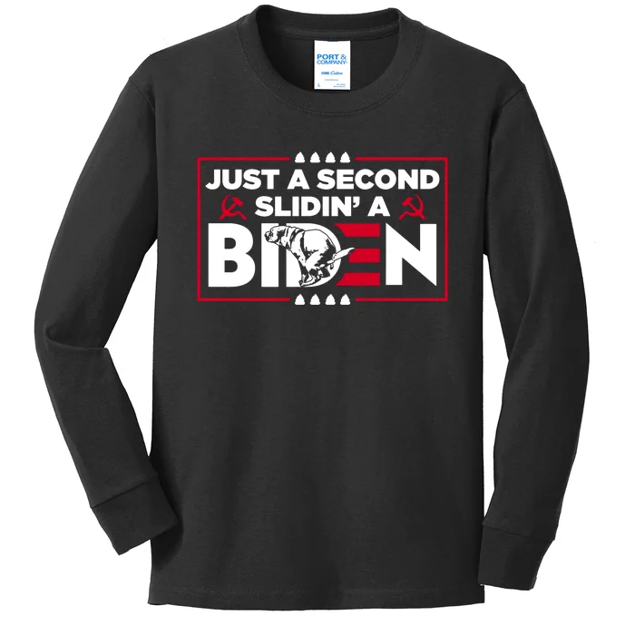 Just A Second Slidin' A Biden Kids Long Sleeve Shirt