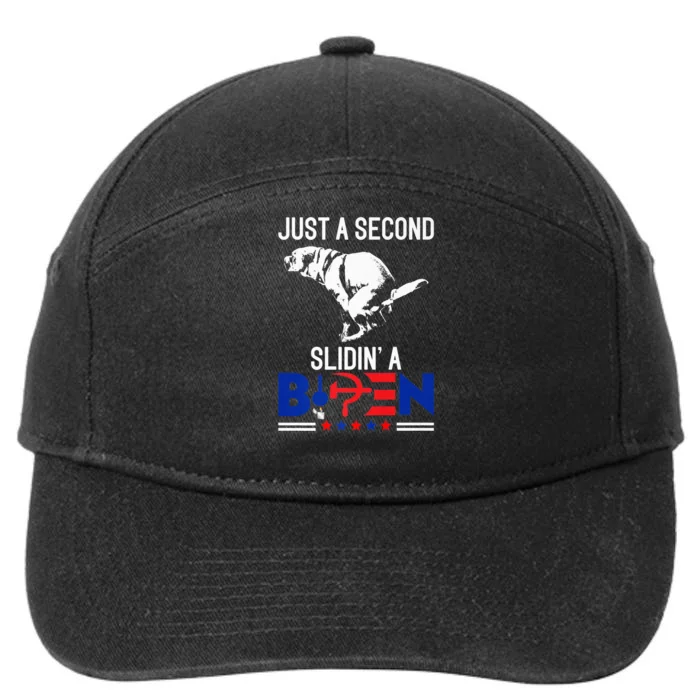 Just A Second Slidin' A Biden Funny Humour Biden 7-Panel Snapback Hat