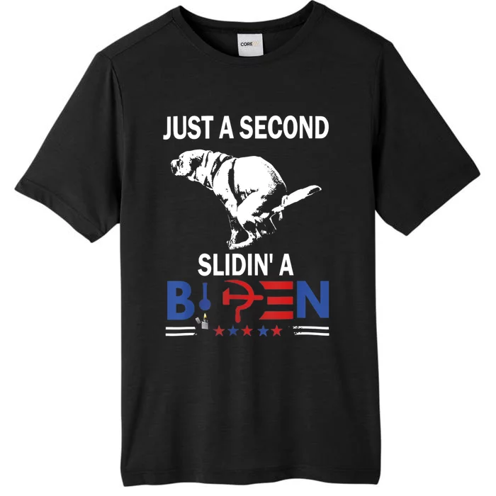 Just A Second Slidin' A Biden ChromaSoft Performance T-Shirt