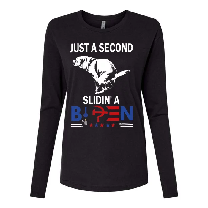 Just A Second SLiding Funny Saying Biden President Womens Cotton Relaxed Long Sleeve T-Shirt