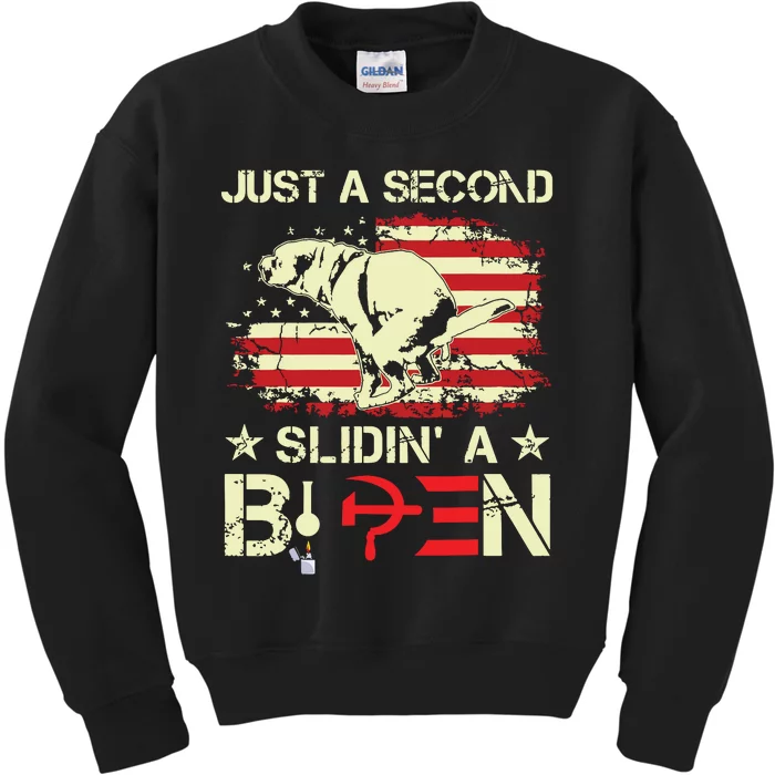 Just A Second Slidin A Biden Funny Saying Biden President Kids Sweatshirt