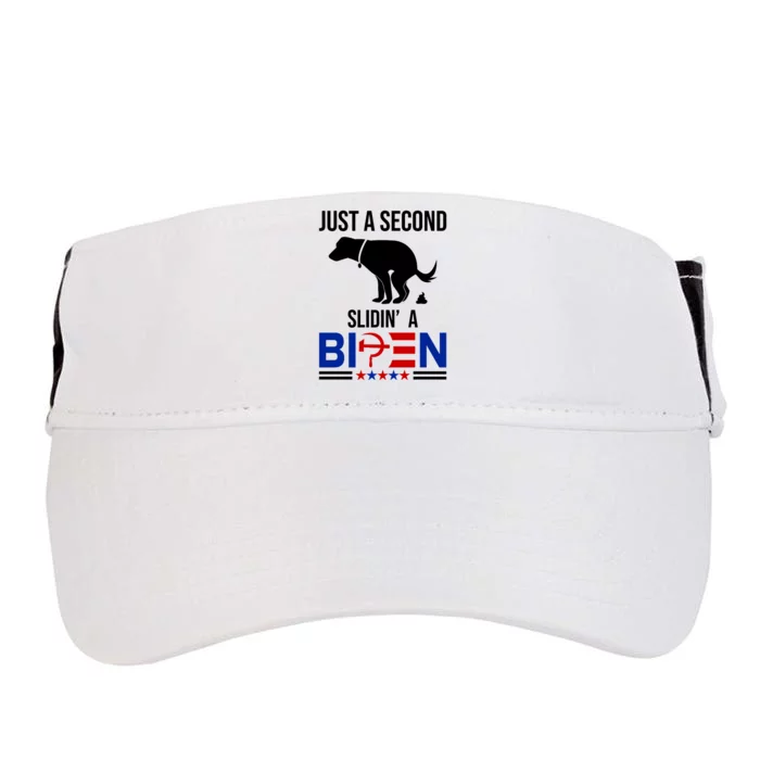 Just A Second Slidin A Biden Funny Dog Adult Drive Performance Visor