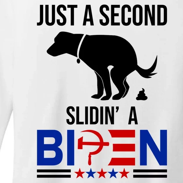 Just A Second Slidin A Biden Funny Dog Womens CVC Long Sleeve Shirt