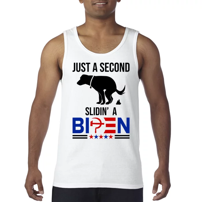 Just A Second Slidin A Biden Funny Dog Tank Top